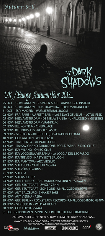 DARK SHADOWS AUTUMN TOUR EU/UK 2013